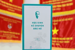 Thân thế và sự nghiệp của Bác Hồ qua lời kể của thanh thiếu niên 