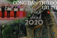[Mega Story] Công dân Thủ đô ưu tú 2020: Vang mãi khúc tráng ca Hà Nội