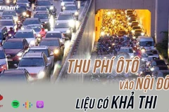 [Audio] Dự án thu phí ôtô vào nội đô: Liệu có khả thi?