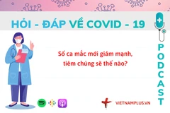 Hỏi đáp COVID-19: Số ca mắc giảm sâu, việc tiêm chủng sẽ thế nào?