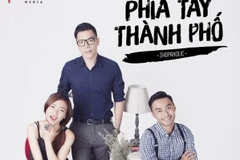 Dự án phim sitcom 'Phía Tây thành phố' kỳ vọng sẽ thu hút giới trẻ. (Ảnh": BTC)