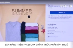 [Video] Bán hàng trên Facebook chính thức phải nộp thuế 