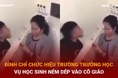 Bản tin 60s: Đình chỉ Hiệu trưởng trường học vụ học sinh ném dép vào cô giáo