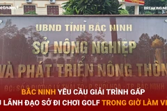 Bản tin 60s: Yêu cầu giải trình vụ lãnh đạo Sở chơi golf trong giờ làm việc