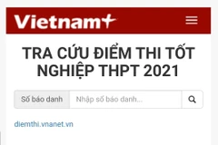 Công bố điểm thi tốt nghiệp THPT năm 2021, tra cứu trên VietnamPlus