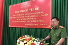 Đại tá Nguyễn Ngọc Quang, Phó giám đốc Công an tỉnh Đồng Nai phát biểu tại họp báo. (Ảnh: Nguyễn Văn Việt/TTXVN)