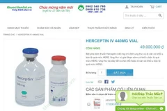 Thuốc Herceptin lọ 440mg được một doanh nghiệp rao bán công khai trên website với mức giá tròn trịa là 49.000.000 đồng. (Ảnh: PV/Vietnam+)