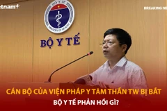 Bản tin 60s: Cán bộ Viện Pháp y Tâm thần Trung ương bị bắt, Bộ Y tế nói gì?