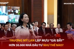 Bản tin 60s: Trương Mỹ Lan lập mưu “gài bẫy” hơn 30.000 nhà đầu tư như thế nào?