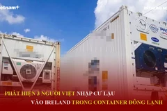 Bản tin 60s: Ba người Việt nhập cư lậu trong container đông lạnh vào Ireland