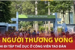 Bản tin 60s: Đi tập thể dục ở công viên Tao Đàn, 5 người thương vong