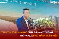 Bản tin 60s: Truy tìm tổng giám đốc phát hành trái phiếu lừa đảo 600 tỷ đồng