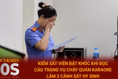 Kiểm sát viên bật khóc tại phiên tòa xử vụ cháy làm 3 cảnh sát hy sinh