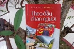 Cuốn du ký mới của nhà báo Trần Mai Hưởng ghi lại hành trình khám phá đất nước của ông. (Ảnh: Minh Thu/Vietnam+)