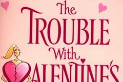 Bìa cuốn "Rắc rối với ngày Valentine". (Ảnh: Internet).