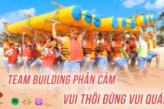 [Audio] Hoạt động team building phản cảm: Vui thôi, đừng vui quá!