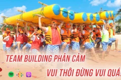 [Audio] Hoạt động team building phản cảm: Vui thôi, đừng vui quá!