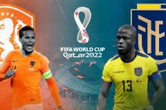 World Cup 2022: Bảng A - Hà Lan và Ecuador tranh nhau vé đi tiếp