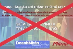 Trung tâm Báo chí Thành phố Hồ Chí Minh khẳng định thông tin trung tâm này tổ chức sự kiện tôn vinh, tri ân các nhà báo và kêu gọi tài trợ là giả mạo.
