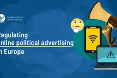EU nỗ lực điều chỉnh quảng cáo chính trị. (Nguồn: ECNL)