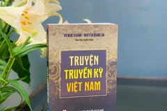Truyện truyền kỳ Việt Nam - những câu chuyện kỳ thú hấp dẫn độc giả