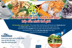 Hà Nội vào top tour du lịch ẩm thực hấp dẫn nhất thế giới