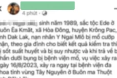 Đắk Lắk: Thông tin bệnh nhân bị mổ lấy thận là sai sự thật