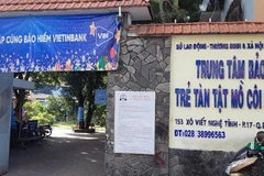 TP.HCM công bố hàng loạt sai phạm tại một số trung tâm bảo trợ xã hội