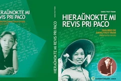 Cuốn "Nhật ký Đặng Thùy Trâm" được chuyển ngữ sang tiếng Esperanto mang tên “Đêm qua tôi mơ về hòa bình”.