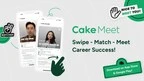 Quẹt để kết nối: Cake Meet đơn giản hóa việc networking