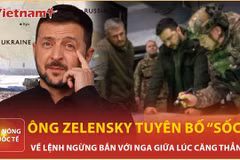 Chiến sự Ukraine giằng co, Tổng thống Zelensky tuyên bố 'sốc' về lệnh ngừng bắn