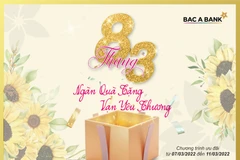 BAC A BANK gửi nhiều phần quà đến khách hàng nữ nhân dịp 8/3. (Ảnh: Vietnam+)