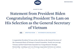 Trang web của Nhà Trắng đăng tải lời chúc mừng của Tổng thống Hoa Kỳ Joe Biden nhân dịp Chủ tịch nước Tô Lâm được bầu làm Tổng Bí thư Ban Chấp hành Trung ương Đảng Cộng sản Việt Nam.