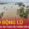 Báo động lũ trên sông Lục Nam, sông Hoàng Long và hệ thống sông Mã