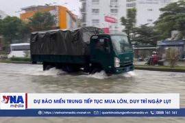 Dự báo miền Trung tiếp tục mưa lớn, duy trì ngập lụt 
