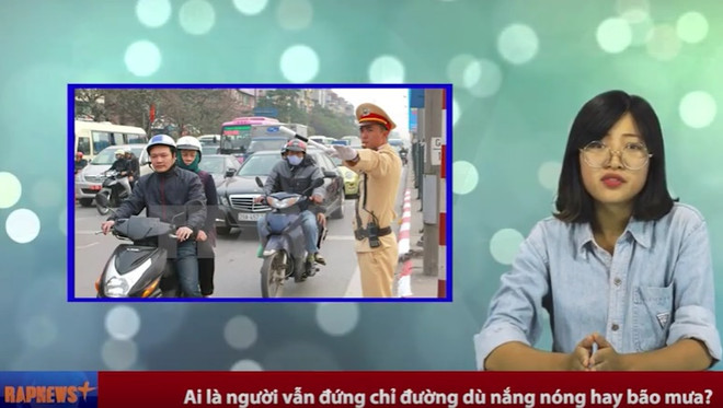 Ai là người vẫn đứng chỉ đường dù nắng nóng hay bão mưa? RapNewPlus Chuyên đề số 13: Xã hội sẽ ra sao nếu thiếu Công an ảnh 1