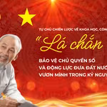 Tự chủ khoa học, công nghệ là nền tảng bảo vệ chủ quyền số quốc gia