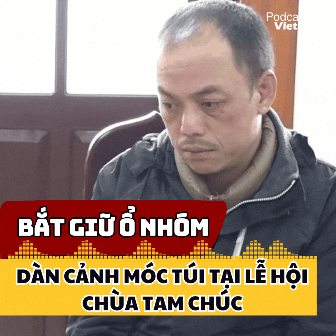 Tin nóng 10/2: Bắt giữ nhóm đối tượng dàn cảnh móc túi tại lễ hội chùa Tam Chúc