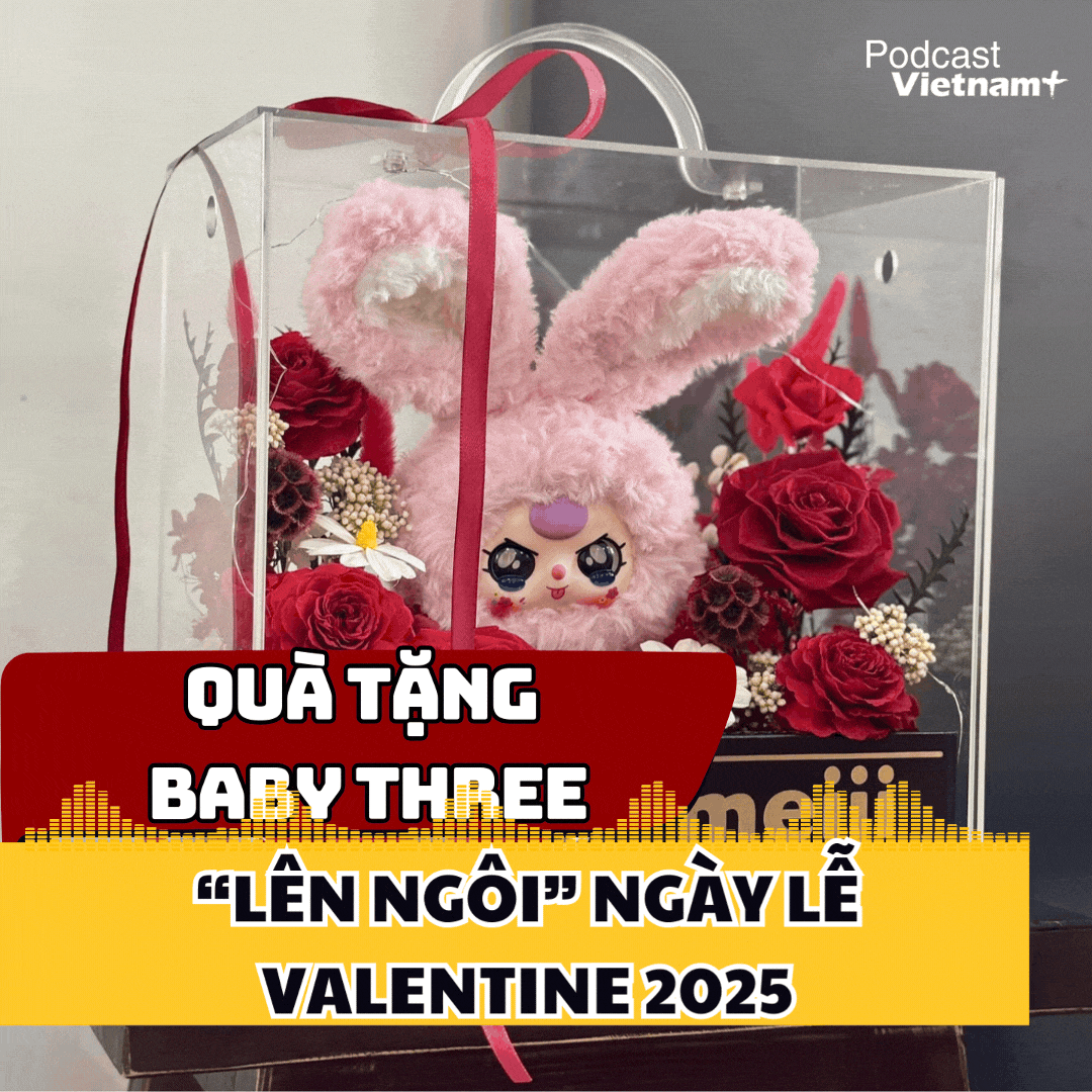 Tin nóng 14/2: Quà tặng “hot trend” Baby Three lên ngôi dịp lễ Valentine 2025