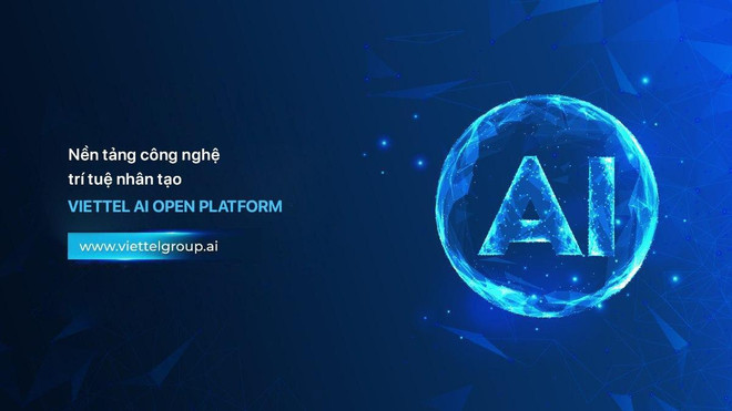 Ra mắt nền tảng công nghệ trí tuệ nhân tạo Viettel AI Open Platform ảnh 1