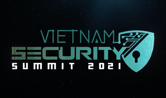 Sự kiện sẽ diễn ra trong 2 ngày 27-28/10. Vietnam Security Summit - An toàn không gian mạng trong kỷ nguyên số ảnh 1