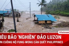 Siêu bão Fung-wong tàn phá Luzon, hơn 1 triệu người Philippines sơ tán