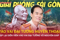 Nghệ sỹ Nhân dân Khương Đức Thuận khổ luyện tái hiện hình ảnh Đại tướng Võ Nguyên Giáp