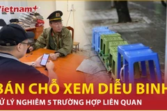 “Bán chỗ” xem diễu binh, diễu hành, công an phường Ba Đình xử lý ra sao?