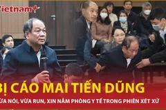 Bản tin 60s: Bị cáo Mai Tiến Dũng vừa nói vừa run, xin nằm phòng y tế trong phiên xét xử