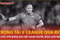 Trọng tài Trần Đình Thịnh đột ngột qua đời trước thềm V-League mùa giải mới