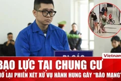 Mở lại phiên xét xử vụ hành hung cô gái tại chung cư Sky Central