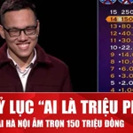 Chàng trai lập kỷ lục trong lịch sử 20 năm “Ai là triệu phú” 