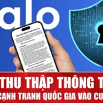 Ủy ban Cạnh tranh Quốc gia yêu cầu Zalo giải trình vụ thu thập thông tin