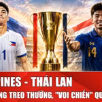 Nhận định Philippines vs Thái Lan: Madam Pang treo thưởng tiền tỷ, "Voi chiến" quyết thắng